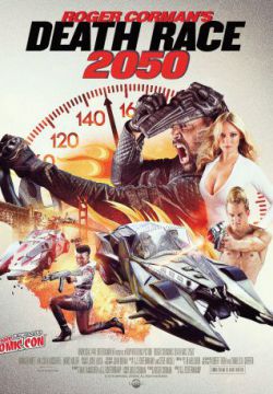 Смертельная гонка 2050 (2016)