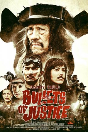 Смотреть Пули справедливости (2019) онлайн